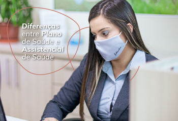 Diferenças entre Assistencial de Saúde e Plano de Saúde